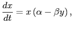 $\displaystyle \frac{\D x}{\D t}=x\left(\alpha-\beta y\right),$