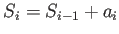 $\displaystyle S_i=S_{i-1}+a_i$