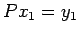 $ P x_1=y_1$