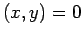 $ (x,y)=0$