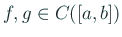 $ f,g\in C([a,b])$