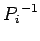 ${P_i}
^{-1}$