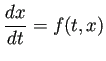 $\displaystyle \frac{\D x}{\D t}=f(t,x)$