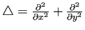 $ \Laplacian=\frac{\rd^2}{\rd x^2}+\frac{\rd^2}{\rd y^2}$