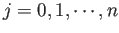 $j=0,1,\cdots,n$