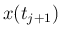 $ x(t_{j+1})$