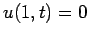 $\displaystyle u(1,t)=0$