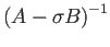 $ \left(A-\sigma B\right)^{-1}$