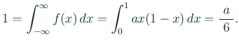 $\displaystyle 1=\int_{-\infty}^\infty f(x) \Dx
=\int_{0}^1 a x(1-x) \Dx=\frac{\;a\;}{6}.
$