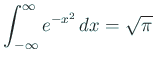 $\displaystyle \int_{-\infty}^\infty e^{-x^2} \Dx=\sqrt{\pi}$