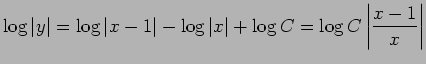 $\displaystyle \log\vert y\vert=\log\vert x-1\vert-\log\vert x\vert+\log C=\log C\left\vert\frac{x-1}{x}\right\vert$