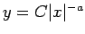 $ y=C\vert x\vert^{-a}$