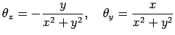 $\displaystyle \theta_x=-\frac{y}{x^2+y^2},\quad
\theta_y=\frac{x}{x^2+y^2}
$