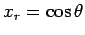 $ x_r=\cos\theta$