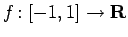 $ f\colon[-1,1]\to\R$