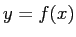 $\displaystyle y=f(x)$