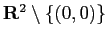 $ \R^2\setminus\{(0,0)\}$