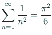 $ \dsp\sum_{n=1}^\infty\dfrac{1}{n^2}=\dfrac{\pi^2}{6}$