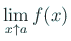 $ \dsp\lim_{x\upto a}f(x)$